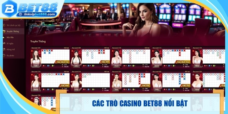 Các trò Casino Bet88 nổi bật