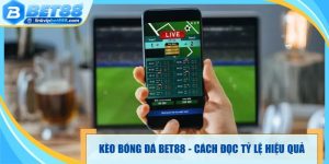 Kèo Bóng Đá Bet88 - TOP 1 Cách Đọc Tỷ Lệ Hiệu Quả Nhất