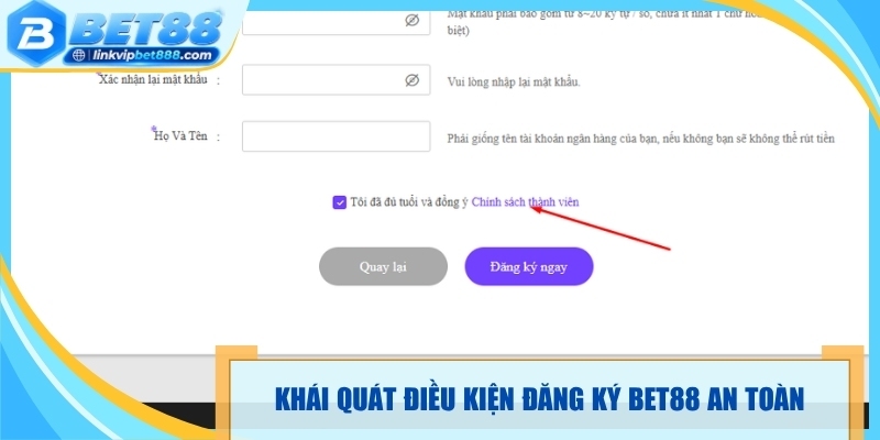 Khái quát điều kiện đăng ký Bet88 an toàn
